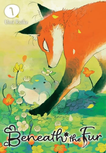 Beneath the Fur, Vol. 1 (Volume 1)