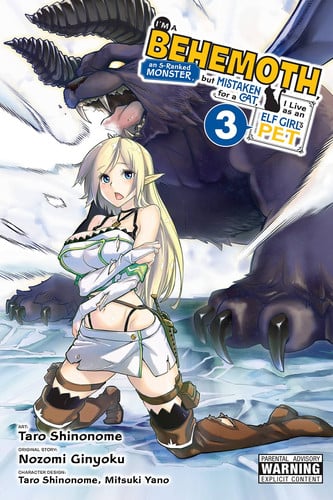 I'm a Behemoth, an S-ranked Monster, but Mistaken for a Cat, I Live as an Elf Girl's Pet vol.3
