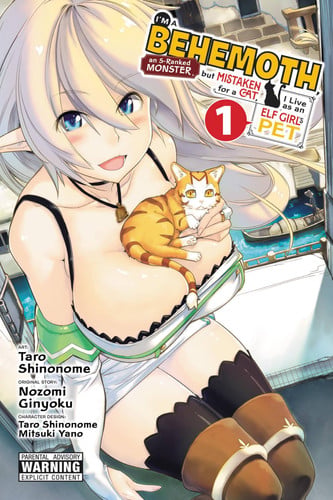 I'm a Behemoth, an S-ranked Monster, but Mistaken for a Cat, I Live as an Elf Girl's Pet vol.1