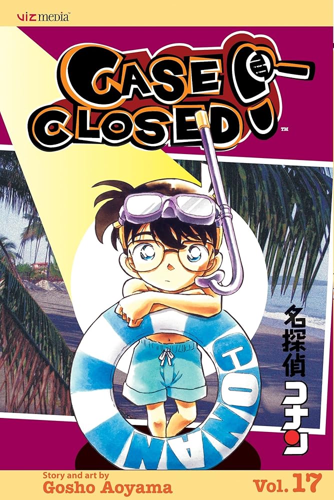 Case Closed, Vol. 17: Time for Trouble cover image