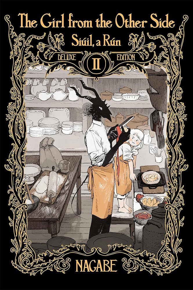 The Girl From the Other Side: Siúil, a Rún Deluxe Edition II (Vol. 4-6 Hardcover Omnibus) cover image