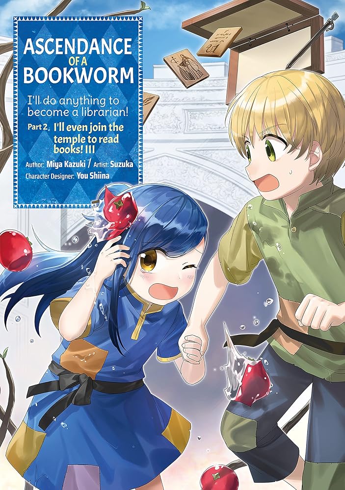 Ascendance of a Bookworm (Manga) Part 2 Volume 3 (Volume 3) cover image