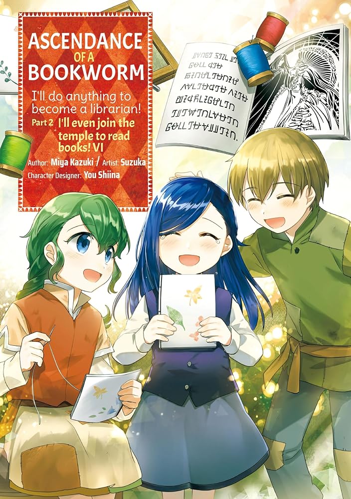 Ascendance of a Bookworm (Manga) Part 2 Volume 6 cover image