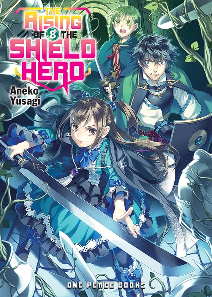 The Rising of the Shield Hero Volume 8: Light Novel cover image