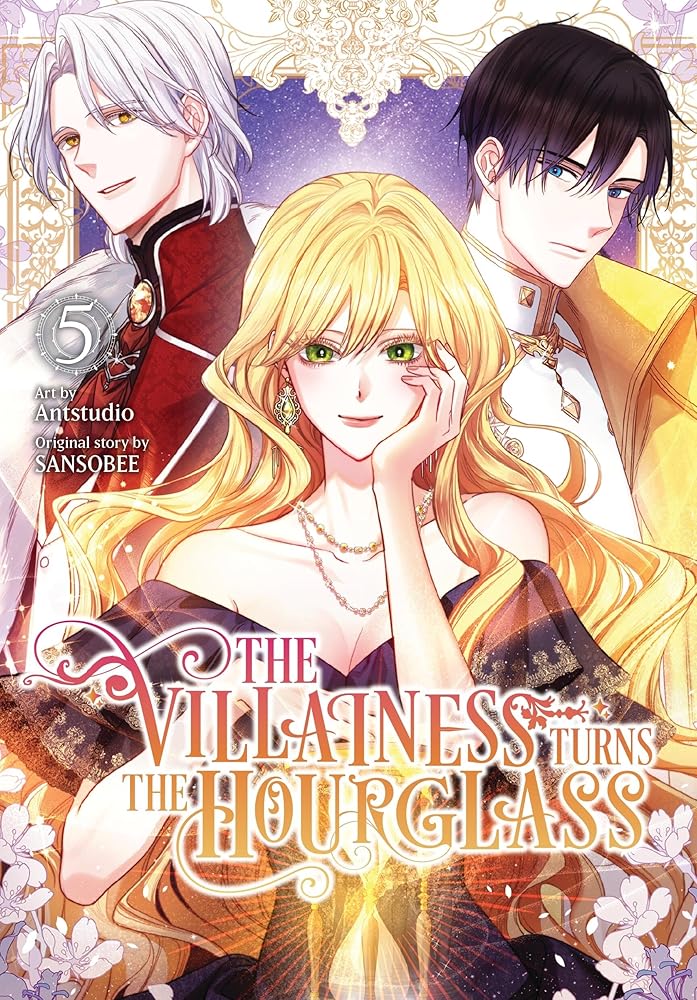 The Villainess Turns the Hourglass, Vol. 5 (The Villainess Turns the Hourglass, 5) cover image