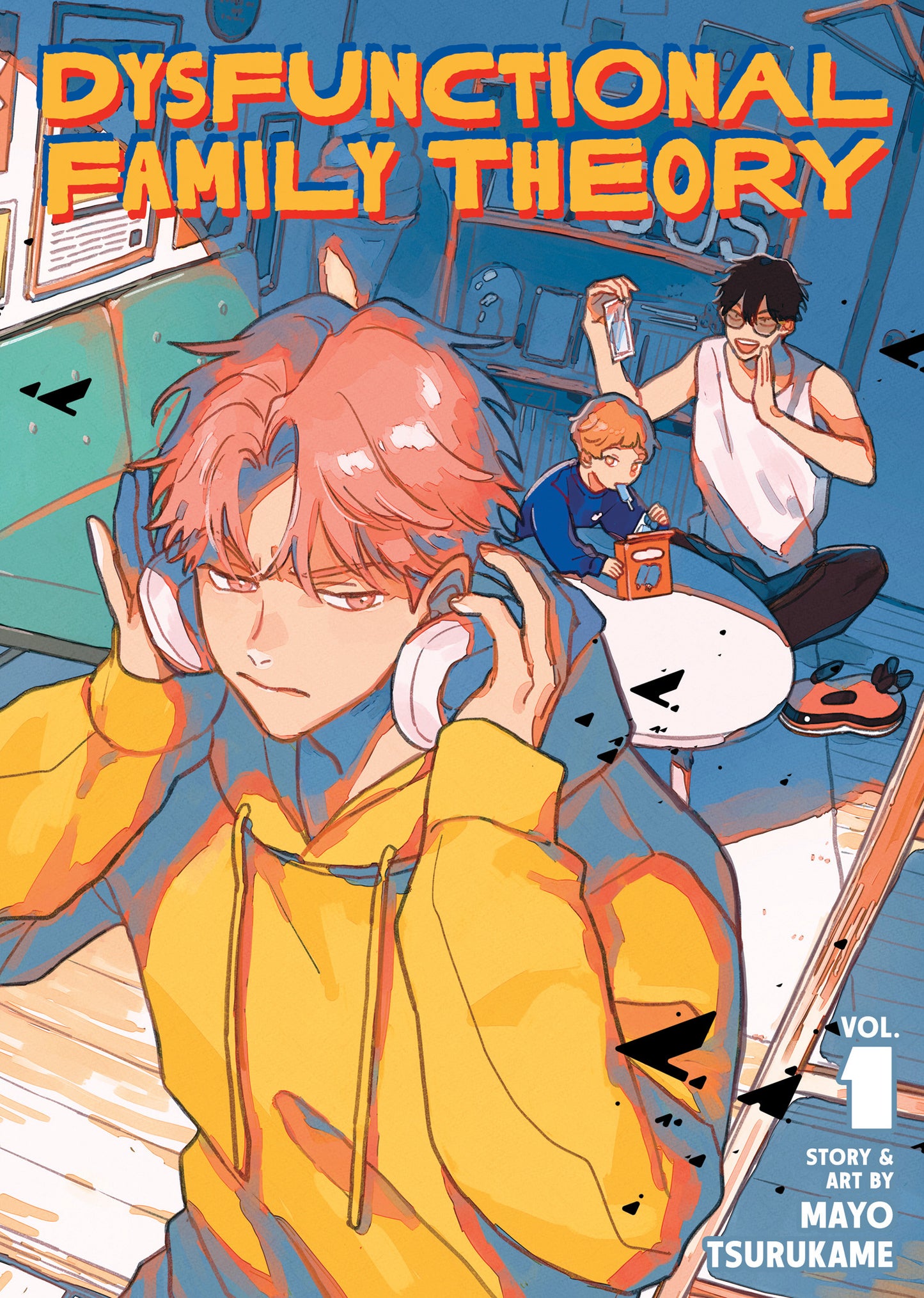 Dysfunctional Family Theory Vol. 1