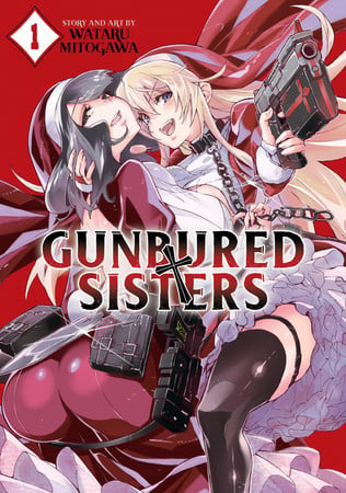 Gunbured X Sisters Vol.1