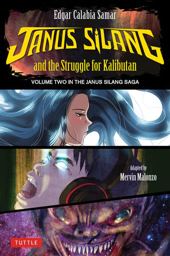 Janus Silang and the Struggle for Kalibutan Volume 2 in the Janus Silang Saga