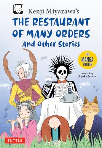 Kenji Miyazawa’s Restaurant of Many Orders and Other Stories The Manga Edition