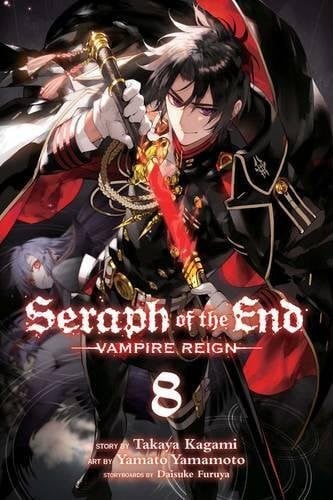 Seraph of the end: vampire reign - Vol. 8