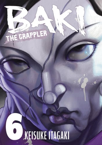 Baki the Grappler Vol. 6