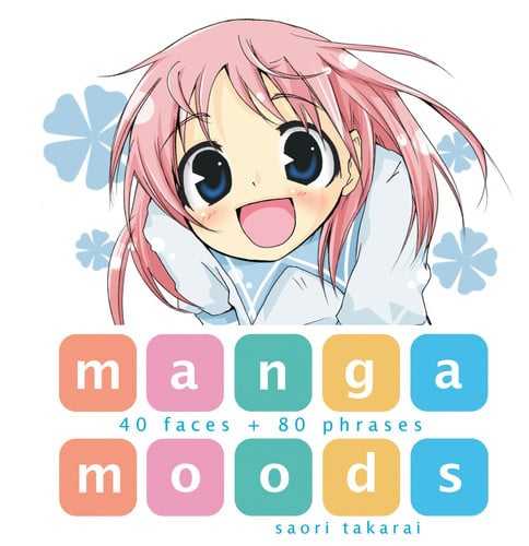 Manga Moods 40 Faces + 80 Phrases