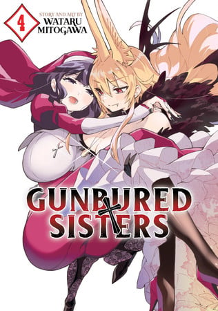 Gunbured X Sisters vol.4