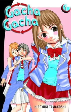 Gacha Gacha, Vol. 1 cover image