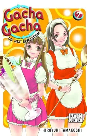 Gacha Gacha: The Next Revolution, Vol. 2 cover image