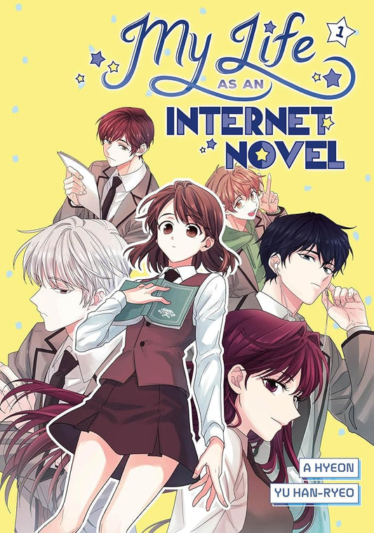 My Life as an Internet Novel, Volume 1 cover image