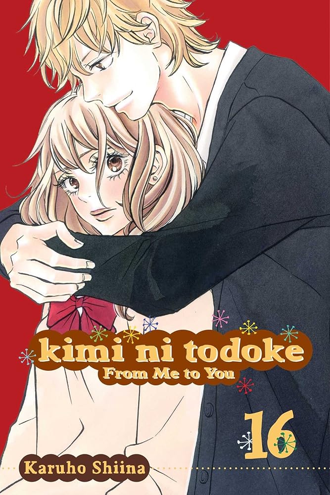 Kimi ni Todoke: From Me to You, Vol. 16 cover image