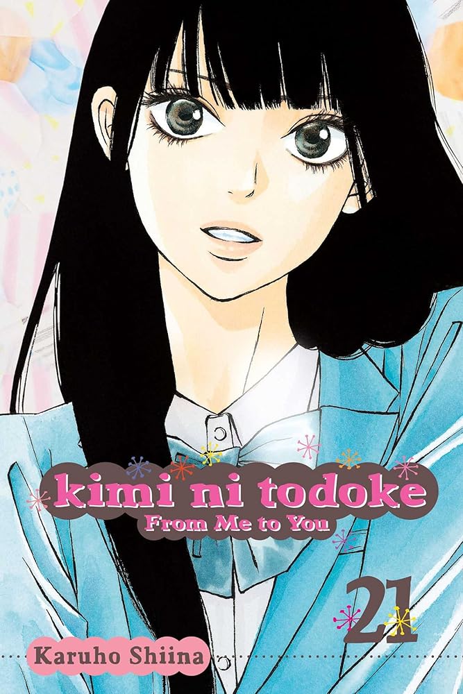 Kimi ni Todoke: From Me to You, Vol. 21 cover image