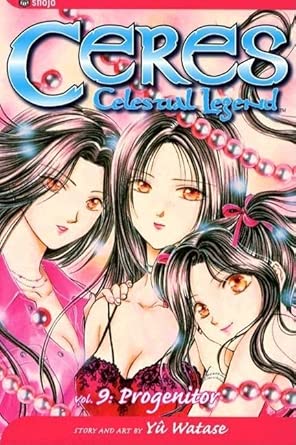 Ceres: Celestial Legend, Vol. 9 - Progenitor cover image
