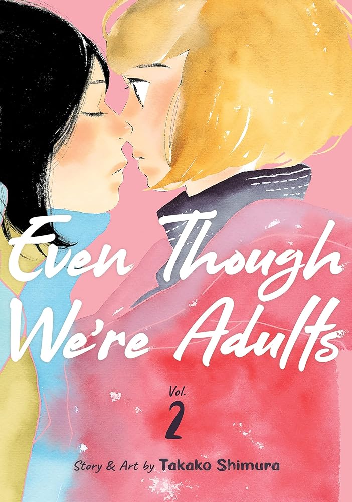 Even Though We're Adults Vol. 2 cover image