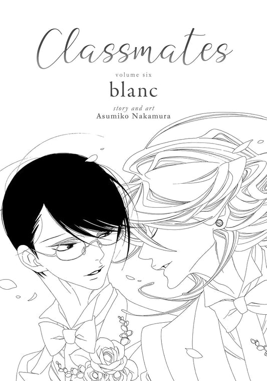 Classmates Vol. 6: blanc (Classmates: Dou kyu sei) cover image
