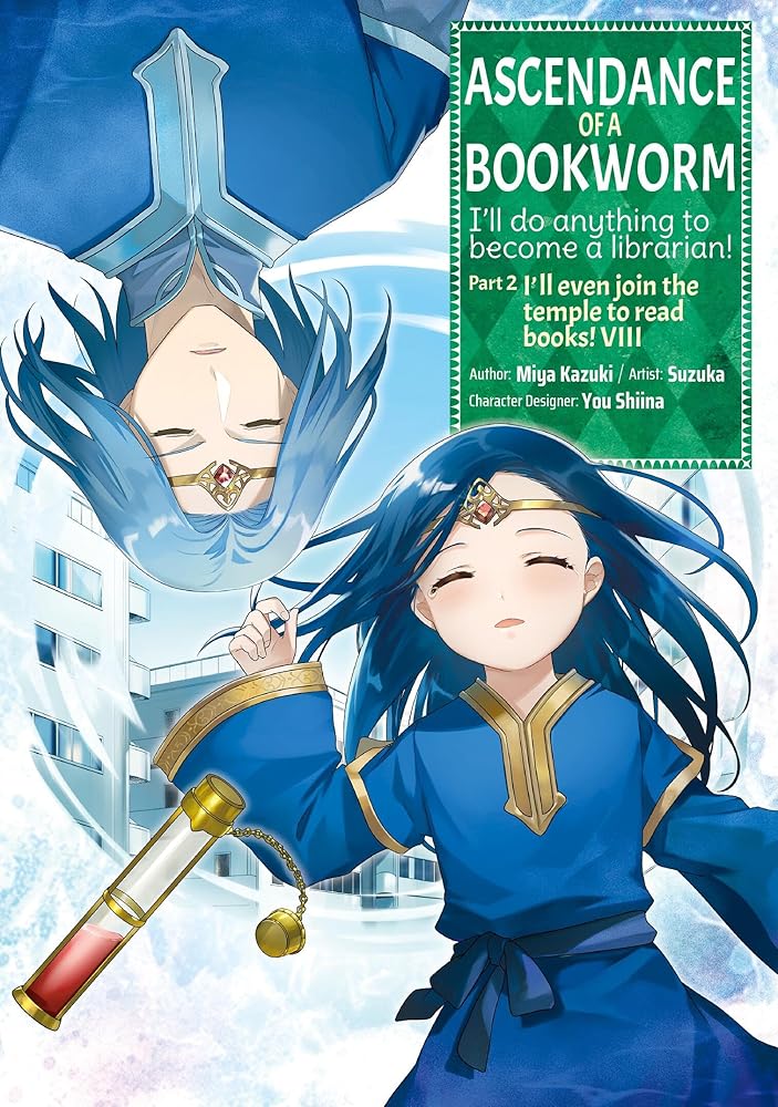 Ascendance of a Bookworm (Manga) Part 2 Volume 8 cover image