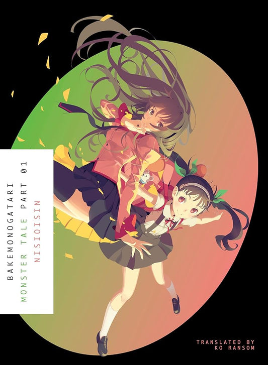 BAKEMONOGATARI, Part 1 (novel): Monster Tale (Monogatari) cover image