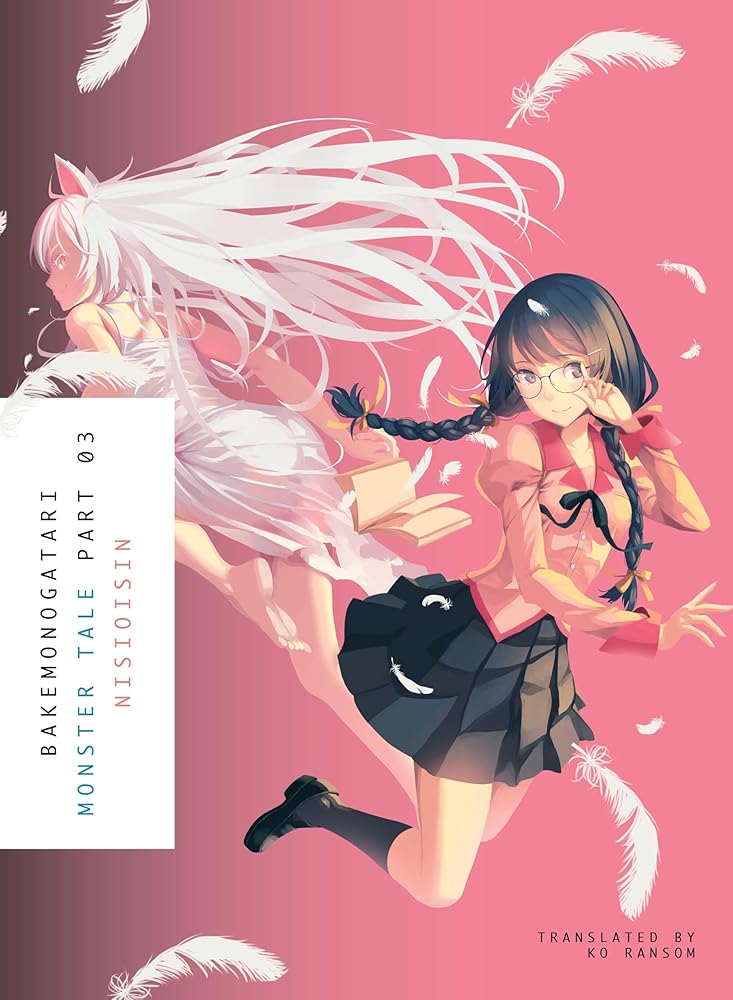 BAKEMONOGATARI, Part 3 (novel): Monster Tale (Monogatari) cover image