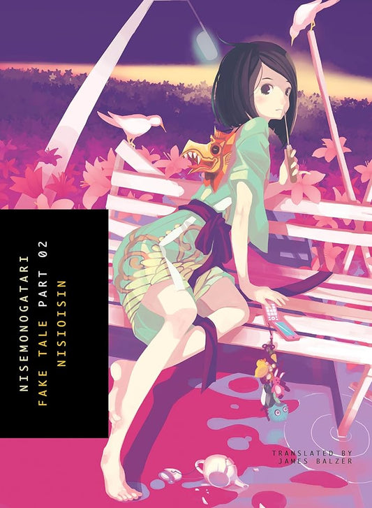 NISEMONOGATARI, Part 2: Fake Tale (Monogatari) cover image