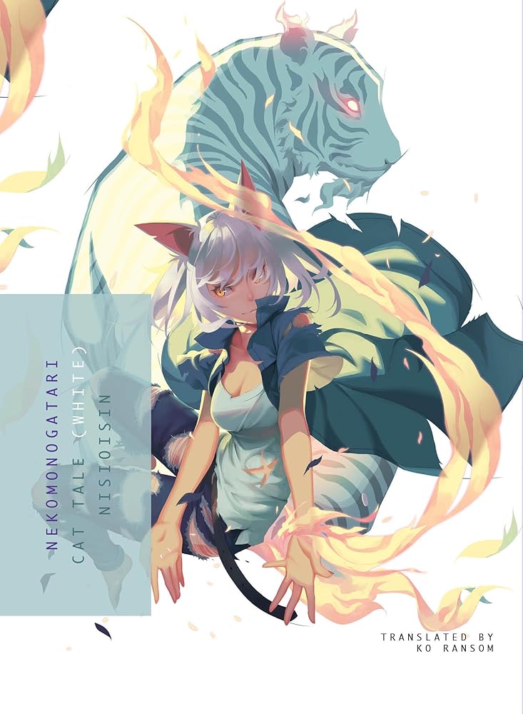 NEKOMONOGATARI (WHITE): Cat Tale (Monogatari) cover image