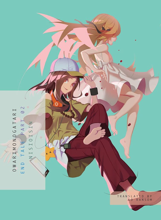 OWARIMONOGATARI, Part 2: End Tale (Monogatari) cover image
