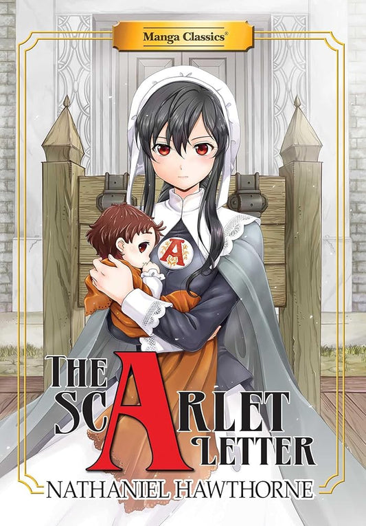 Manga Classics: The Scarlet Letter (Paperback) (3) (Manga Classics: Paperback) cover image