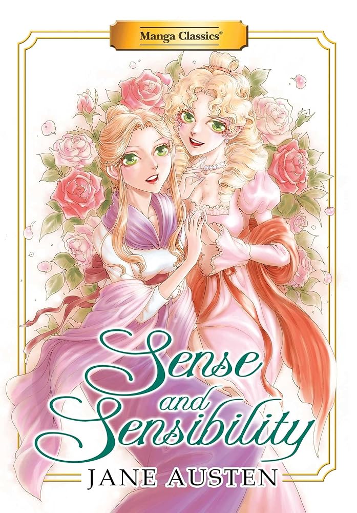 Manga Classics: Sense and Sensibility (Paperback) (6) (Manga Classics: Paperback) cover image