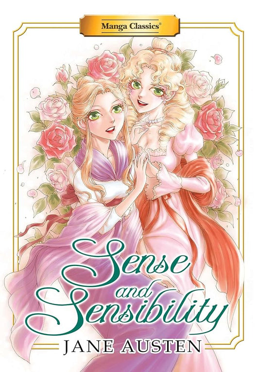 Manga Classics: Sense and Sensibility (Paperback) (6) (Manga Classics: Paperback) cover image