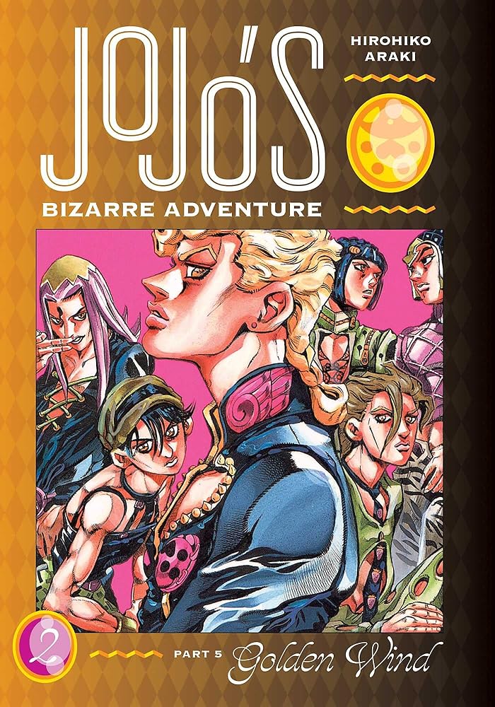 JoJo's Bizarre Adventure: Part 5--Golden Wind, Vol. 2 cover image
