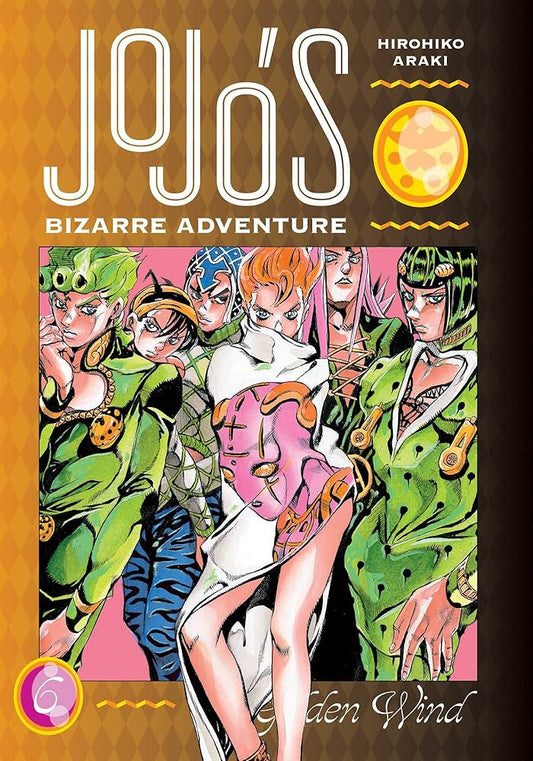 JoJo's Bizarre Adventure: Part 5--Golden Wind, Vol. 6 cover image