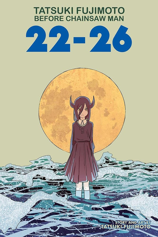 Tatsuki Fujimoto Before Chainsaw Man: 22–26 cover image