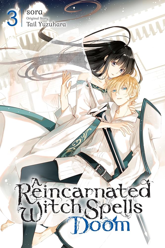 A Reincarnated Witch Spells Doom, Vol. 3 cover image