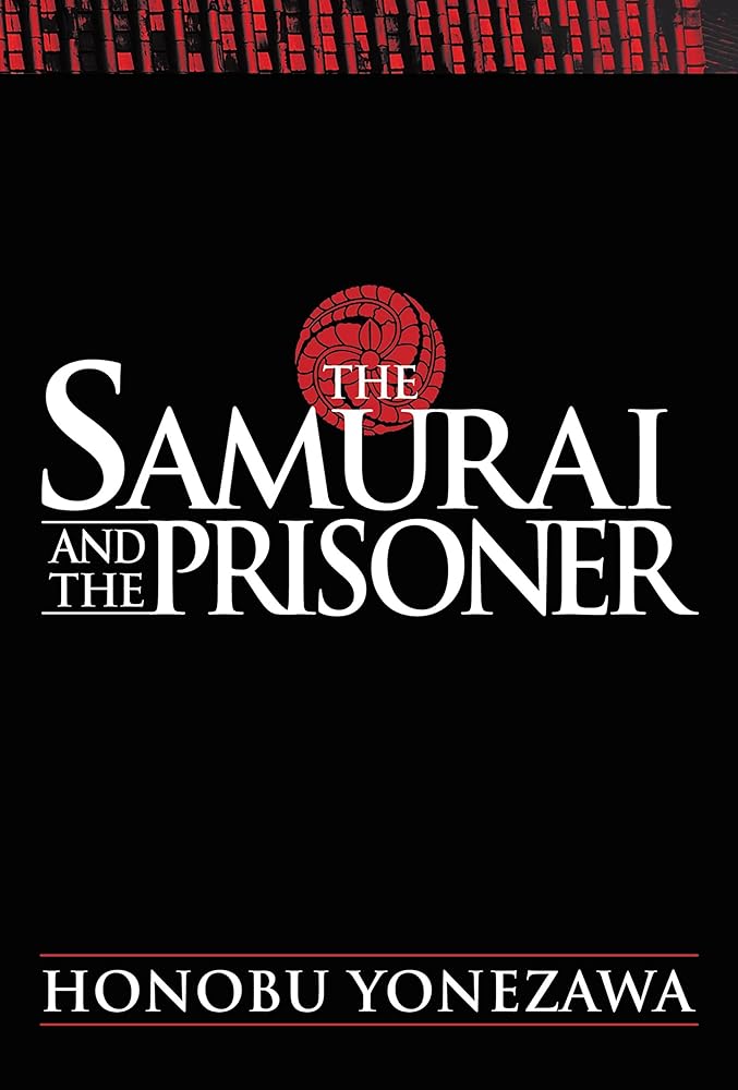 The Samurai and the Prisoner cover image