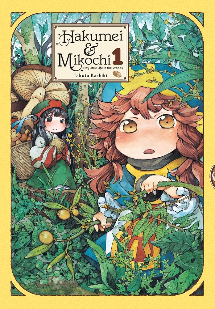Hakumei & Mikochi: Tiny Little Life in the Woods, Vol. 1 (Volume 1) cover image