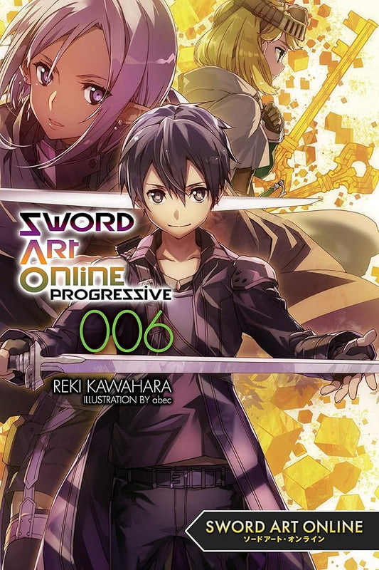 Sword Art Online Progressive 6 (light novel) (Volume 6) cover image