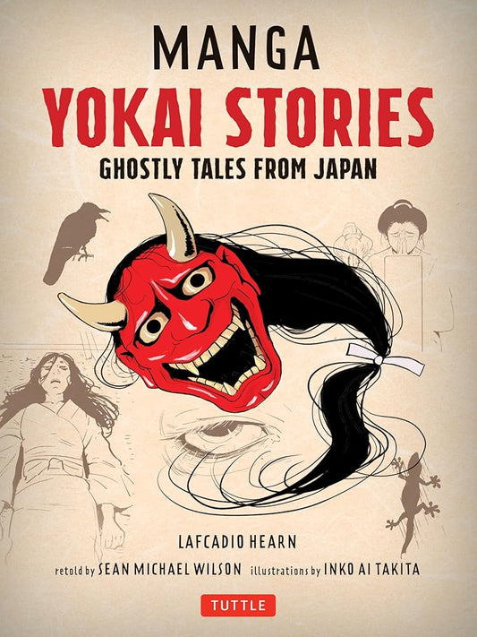Manga Yokai Stories: Ghostly Tales from Japan (Seven Manga Ghost Stories) cover image