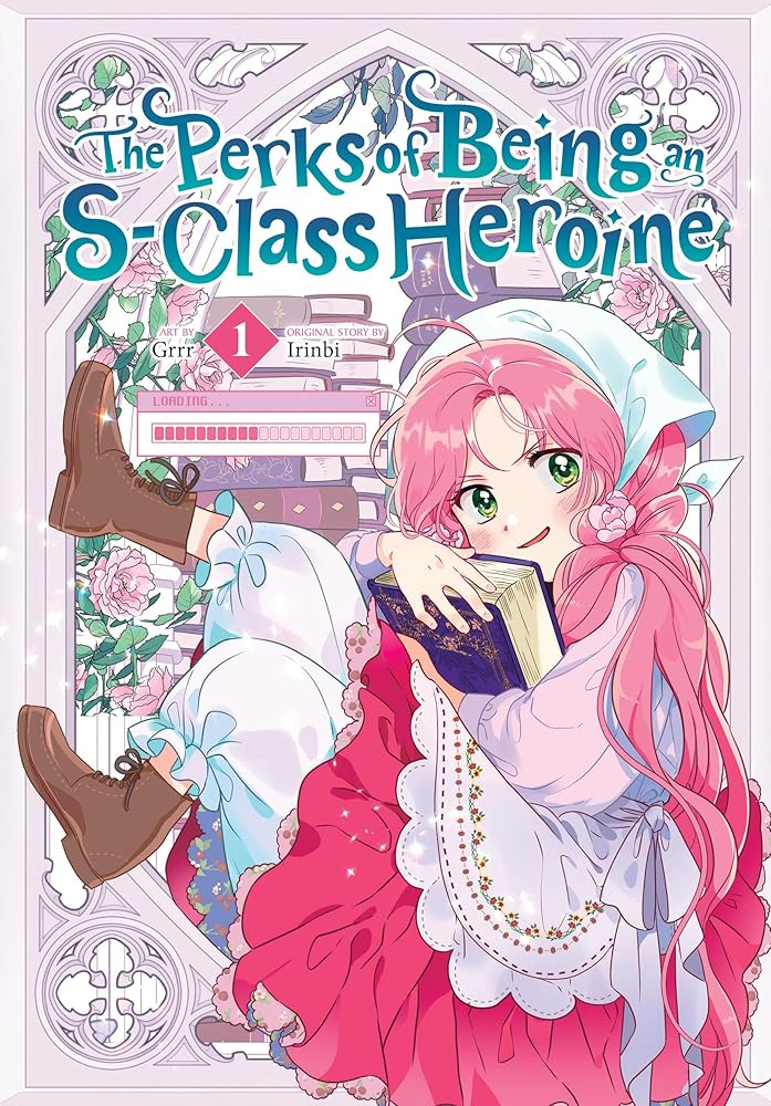 The Perks of Being an S-Class Heroine, Vol. 1 cover image
