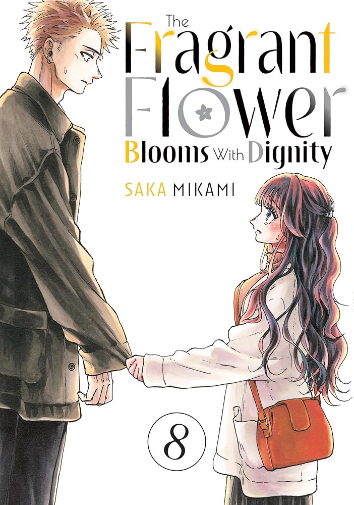The Fragrant Flower Blooms With Dignity 8 cover image