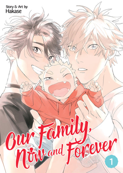 Our Family, Now and Forever Vol. 1