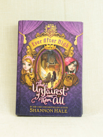 Ever After High Book 2: The Unfairest of Them All