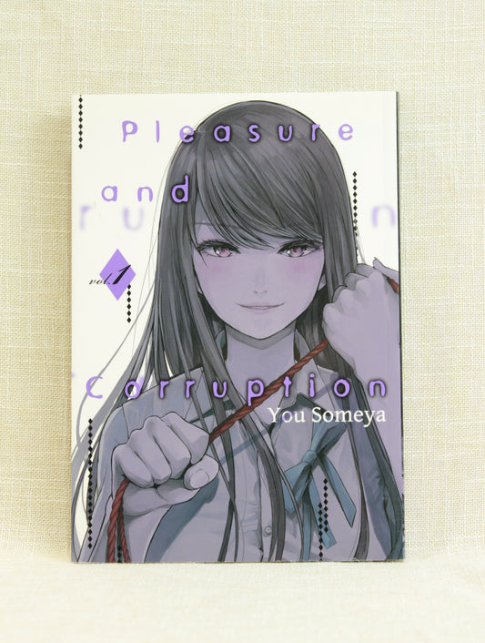 Pleasure and Corruption Vol 1