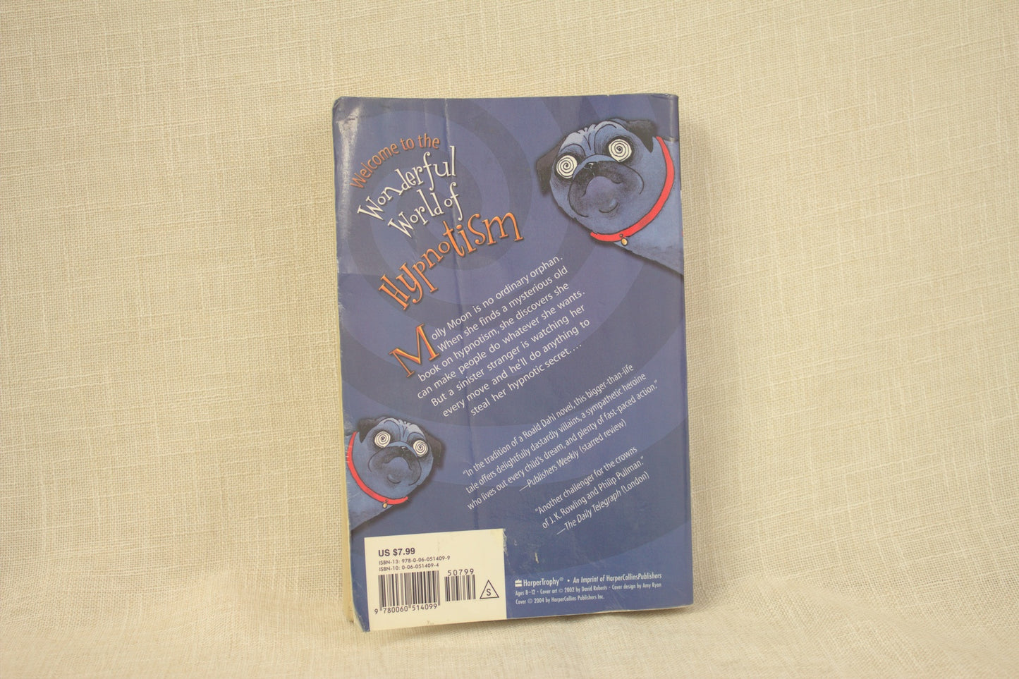 Molly Moon's Incredible Book of Hypnotism (Molly Moon, #1)