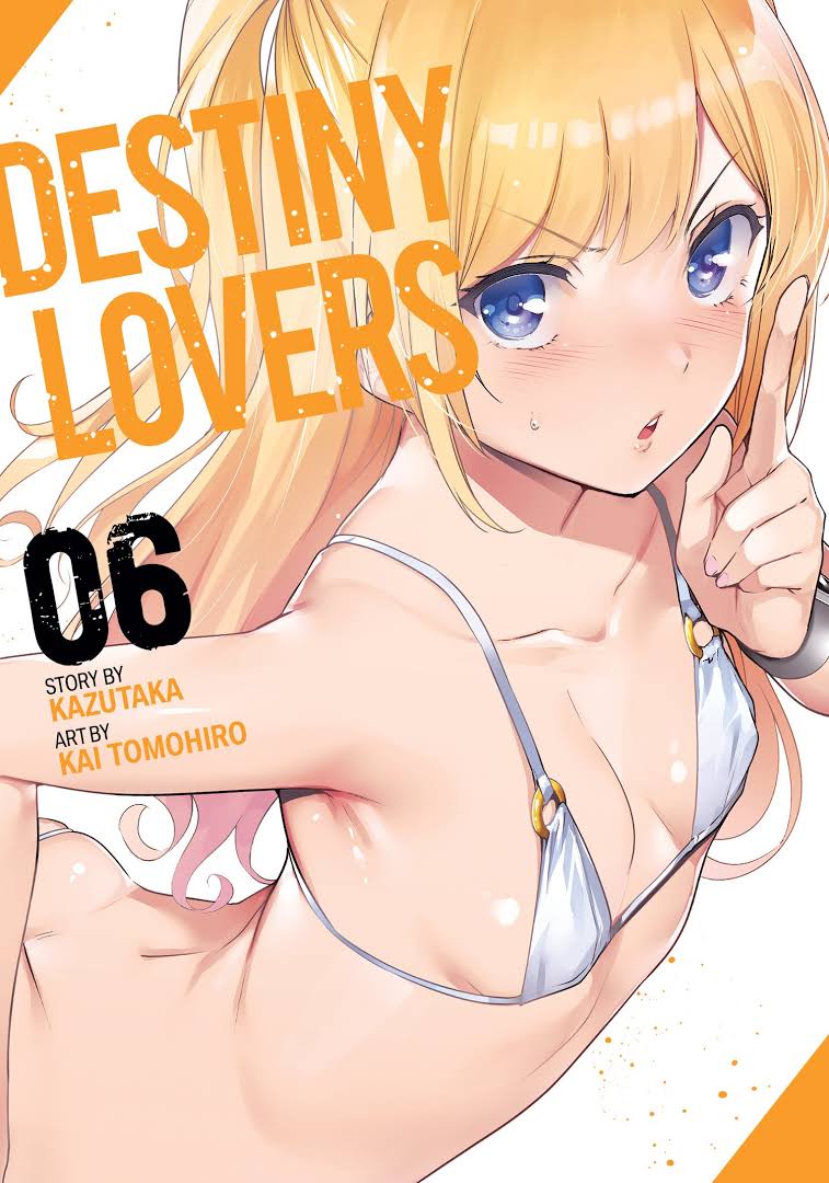Destiny lovers. Volume 6